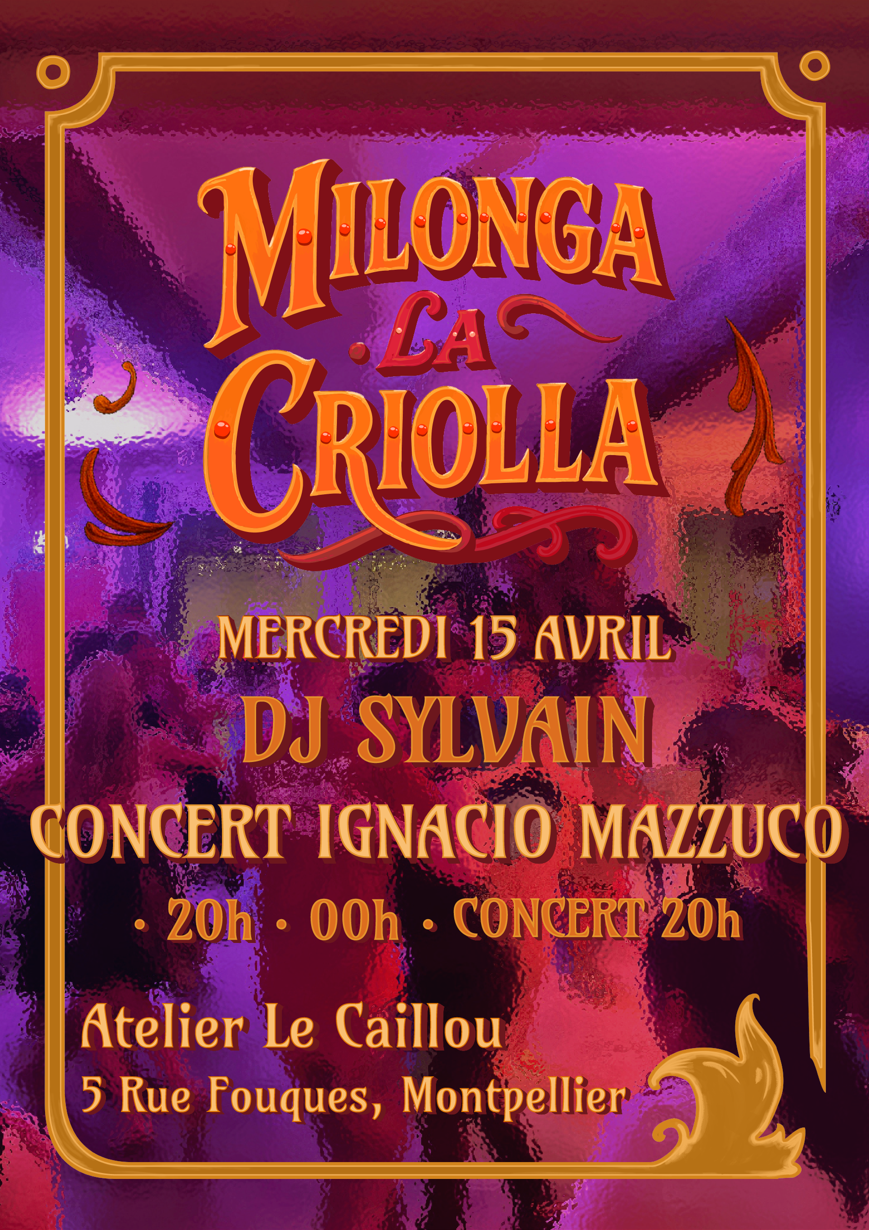 Affiche d'une précédente soirée Milonga La Criolla